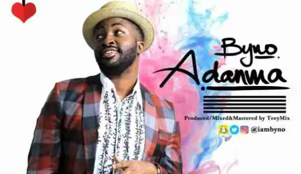 Byno - Adanma (Prod. By TeeyMix)